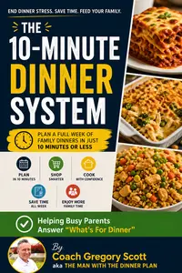 10 minute dinner system